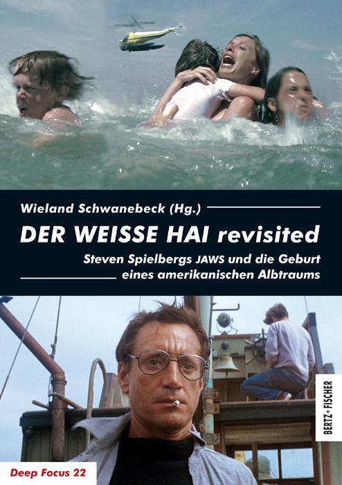 Cover: 9783865053251 | DER WEISSE HAI revisited | Wieland Schwanebeck | Taschenbuch | Deutsch