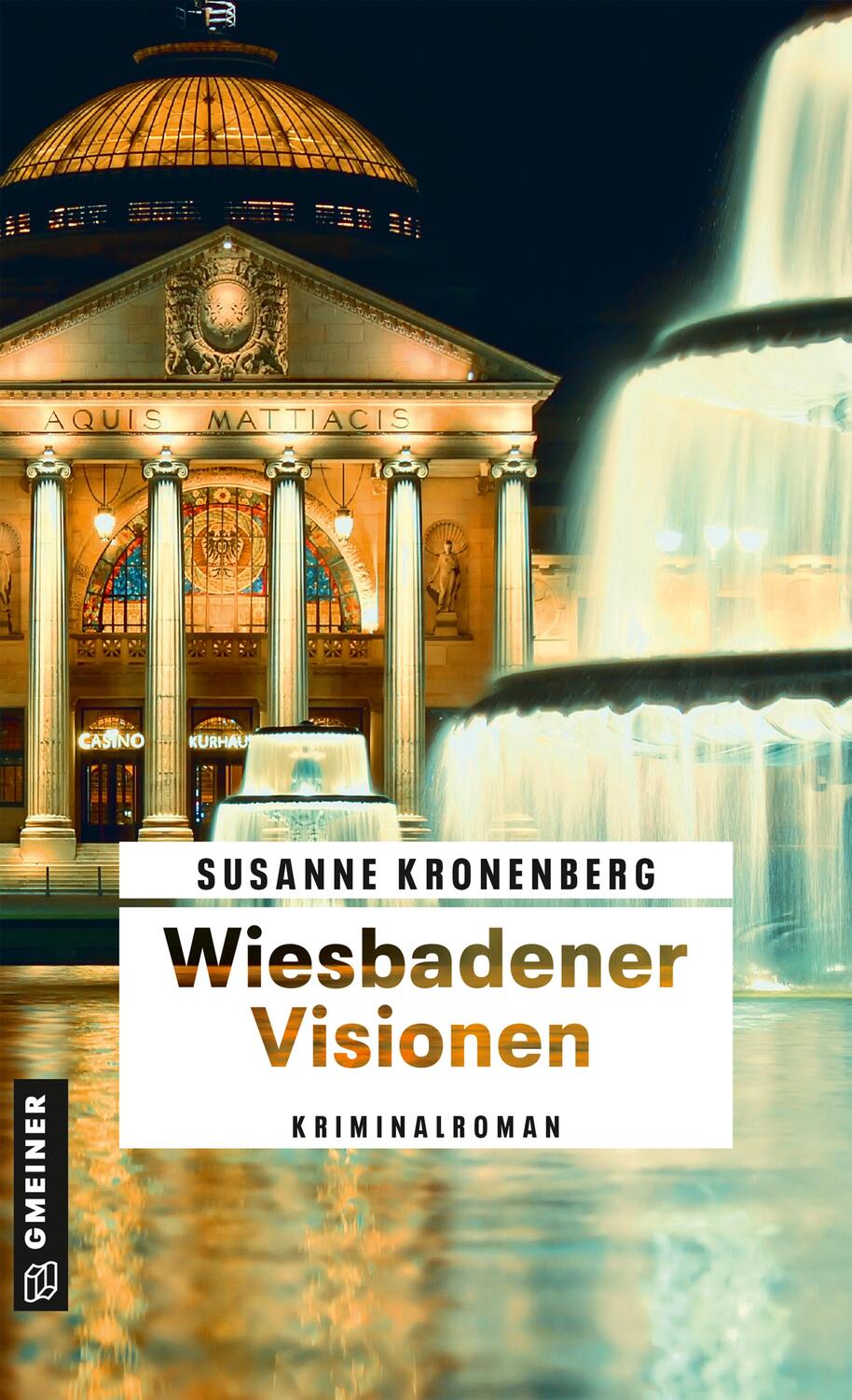 Cover: 9783839204269 | Wiesbadener Visionen | Norma Tanns zehnter Fall | Susanne Kronenberg