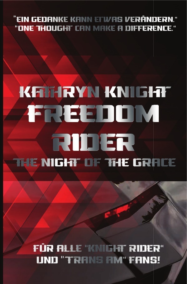 Cover: 9783752956399 | Freedom Rider 1 - | The Night of the Grace (German) | Kathryn Knight