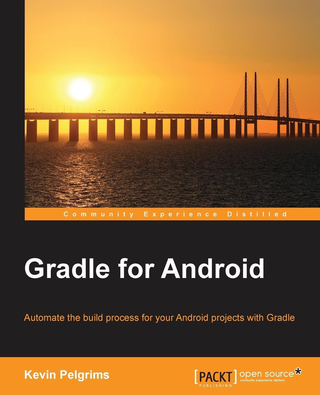 Cover: 9781783986828 | Gradle for Android | Kevin Pelgrims | Taschenbuch | Paperback | 2015
