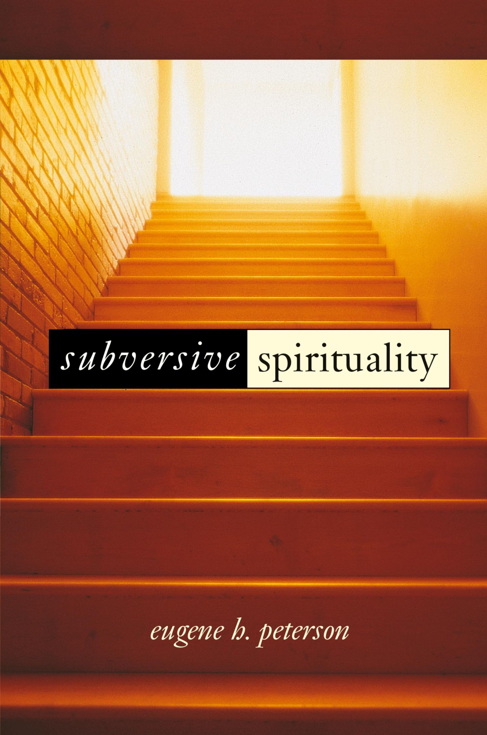 Cover: 9780802842978 | Subversive Spirituality | Eugene H. Peterson | Taschenbuch | Englisch