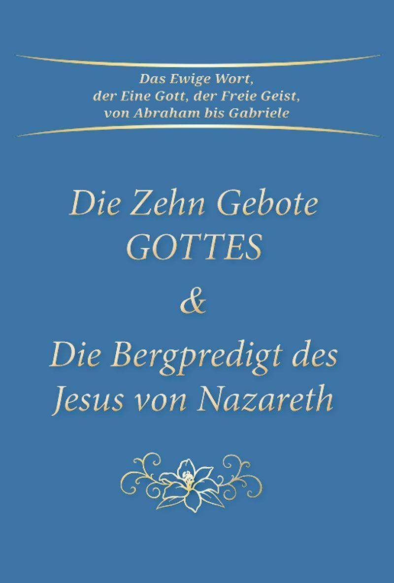Cover: 9783964463166 | Die Zehn Gebote Gottes & Die Bergpredigt des Jesus von Nazareth | Buch