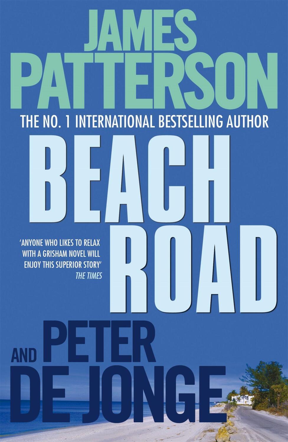 Cover: 9780755349524 | Beach Road | James Patterson (u. a.) | Taschenbuch | Englisch | 2010