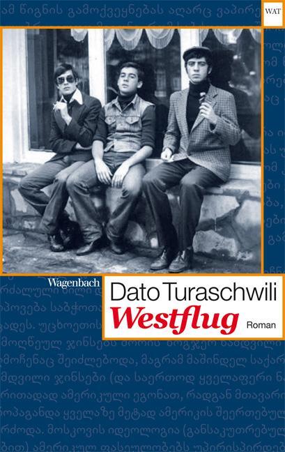 Cover: 9783803127280 | Westflug | Dato Turaschwili | Taschenbuch | Deutsch | 2014