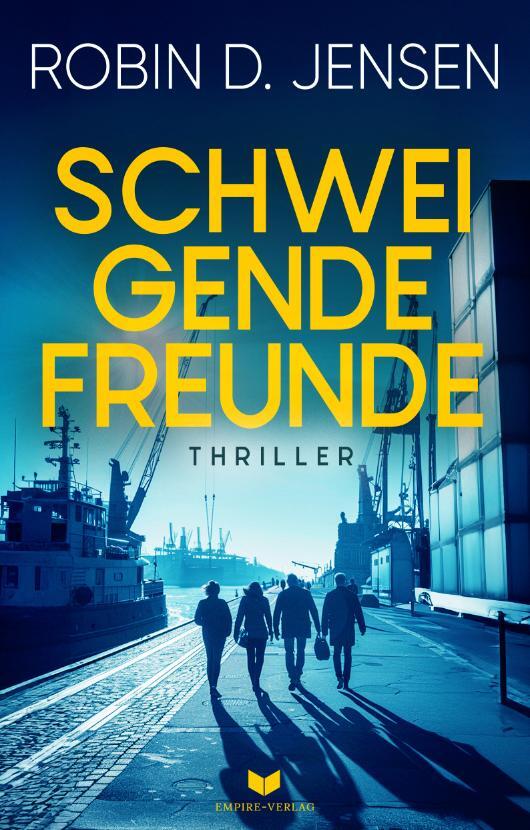 Cover: 9783989426849 | Schweigende Freunde | Robin D. Jensen | Taschenbuch | 380 S. | Deutsch