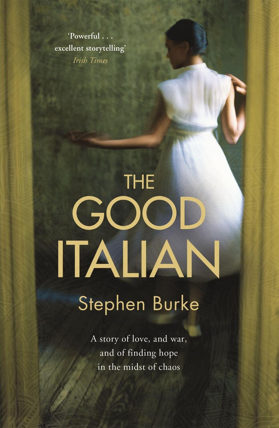 Cover: 9781848549173 | The Good Italian | Stephen Burke | Taschenbuch | Englisch | 2015