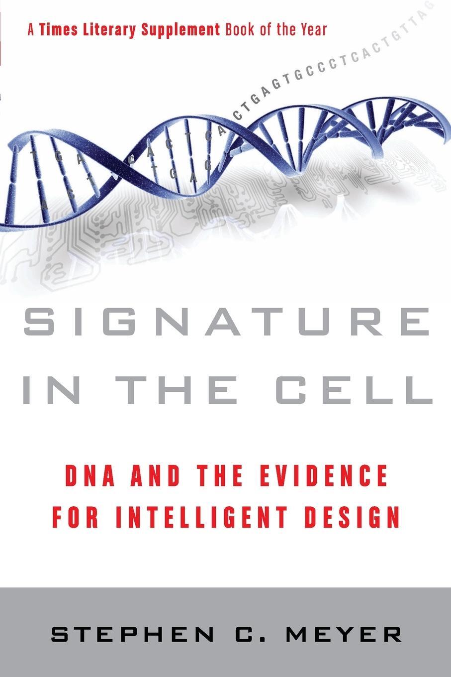 Cover: 9780061472794 | Signature in the Cell | Stephen C Meyer | Taschenbuch | Paperback