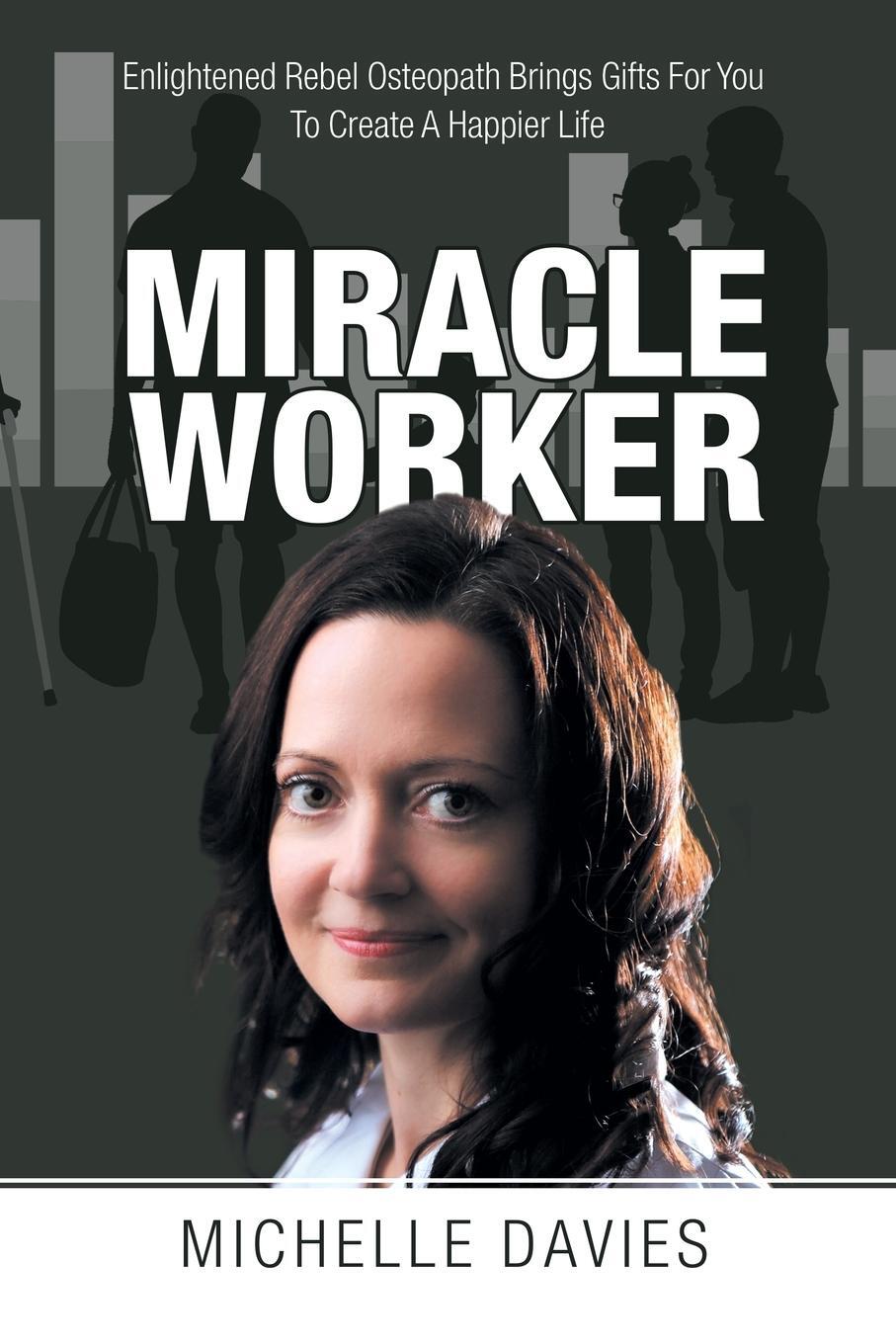 Cover: 9781982282073 | Miracle Worker | Michelle Davies | Taschenbuch | Paperback | Englisch