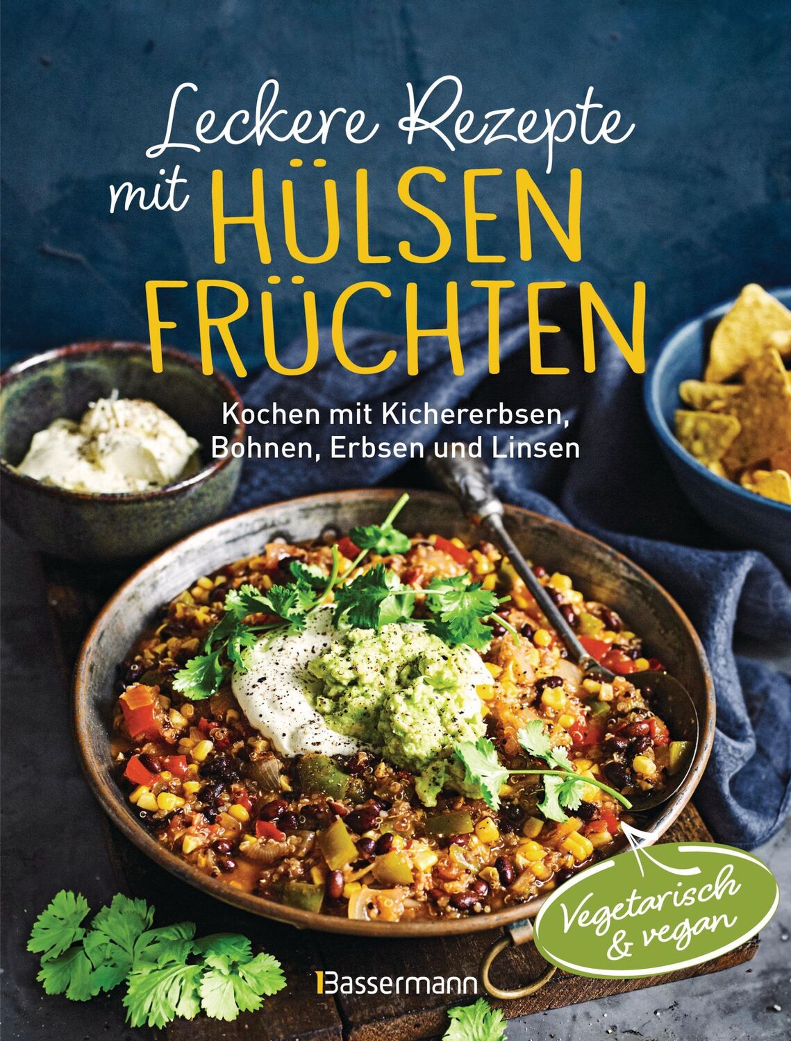 Cover: 9783809449324 | Leckere Rezepte mit Hülsenfrüchten - vegetarisch und vegan | GmbH