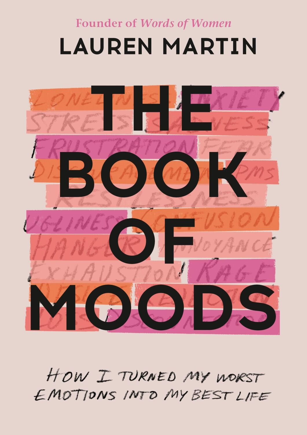 Cover: 9781538733622 | The Book of Moods | How I Turned My Worst Emotions Into My Best Life