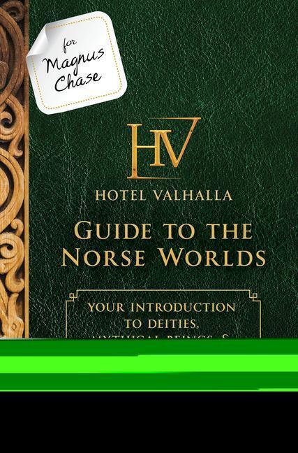 Cover: 9781484785546 | For Magnus Chase: Hotel Valhalla Guide to the Norse Worlds-An...