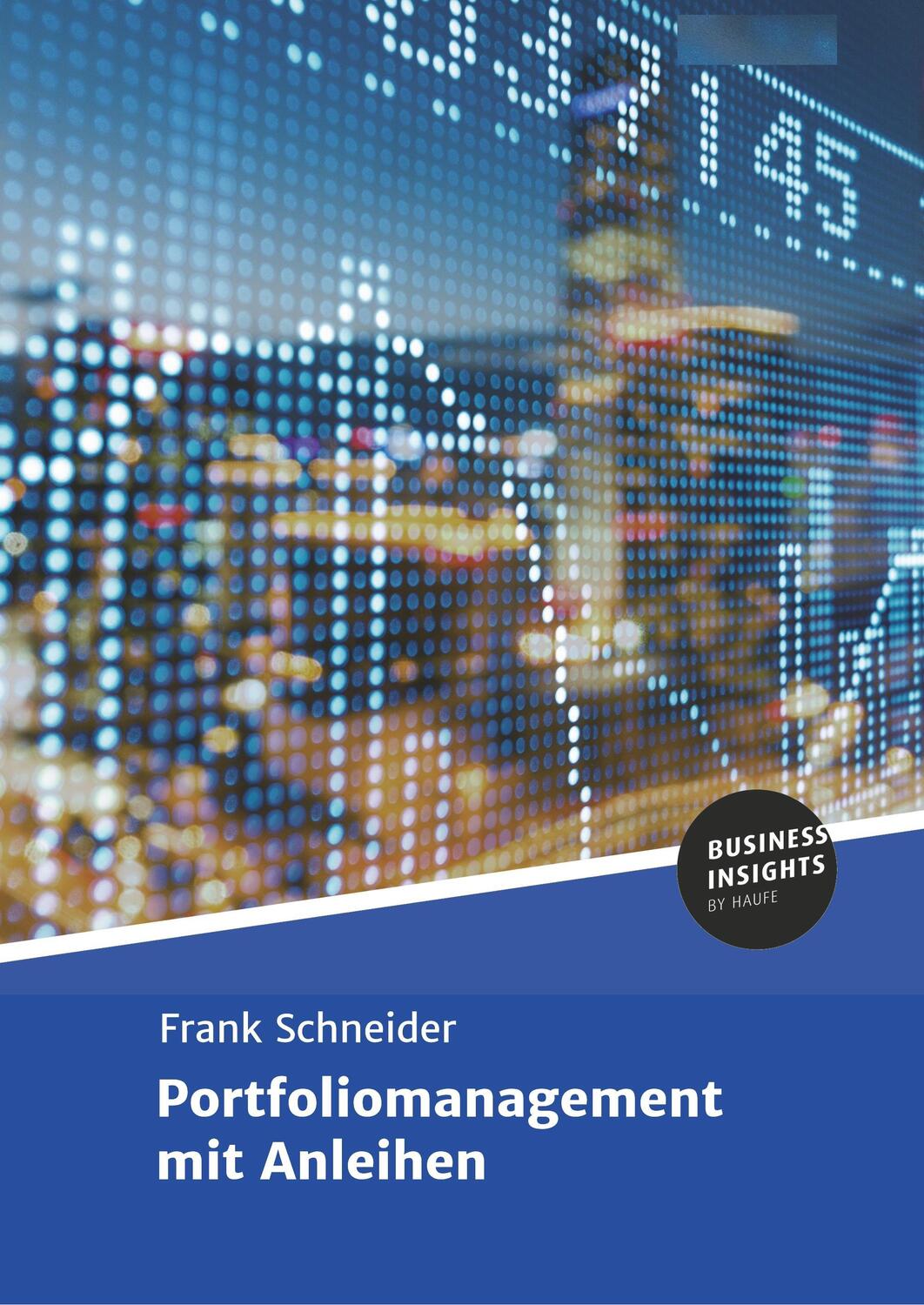 Cover: 9783745100914 | Portfoliomanagement mit Anleihen | Schneider | Taschenbuch | Paperback