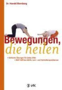 Cover: 9783867311014 | Bewegungen, die heilen | Harald Blomberg | Taschenbuch | Deutsch | VAK