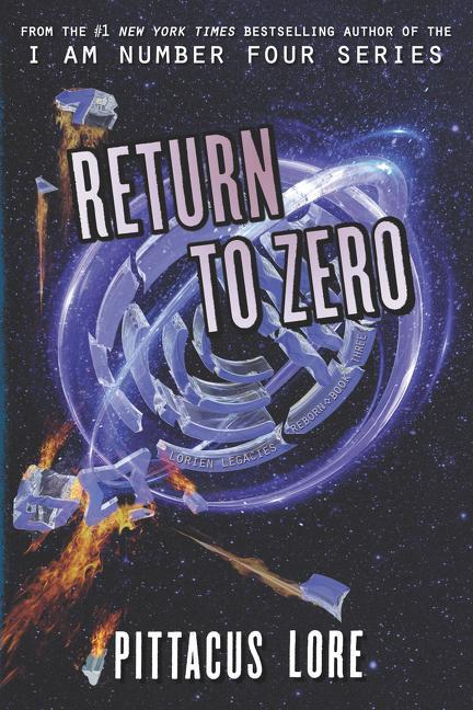 Cover: 9780062913159 | Return to Zero | Pittacus Lore | Taschenbuch | Lorien Legacies Reborn