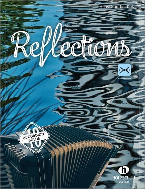 Cover: 9783864341823 | Reflections | Hans-Günther Kölz | Broschüre | 48 S. | Deutsch | 2024