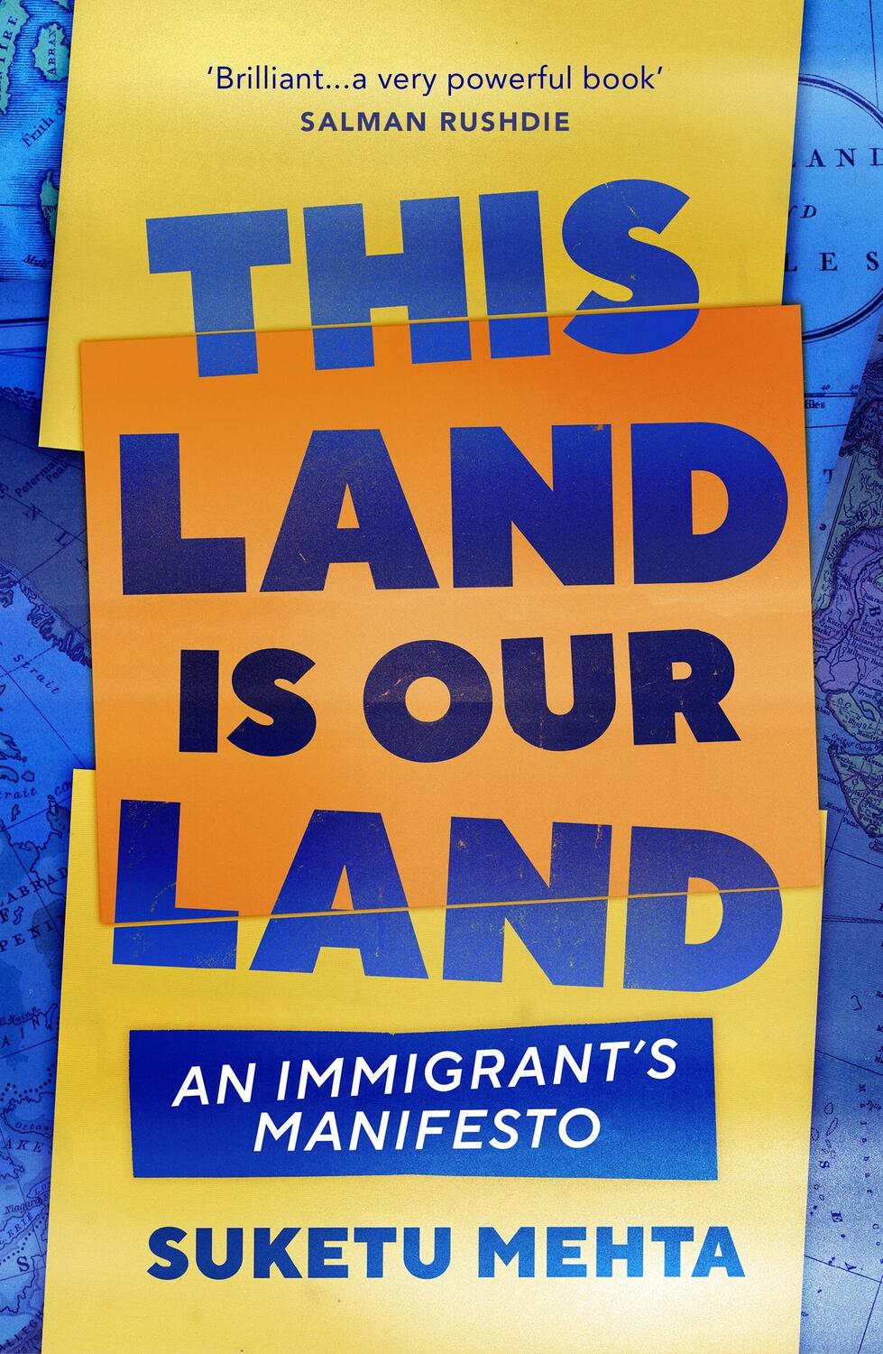 Cover: 9781529112955 | This Land Is Our Land | An Immigrant's Manifesto | Suketu Mehta | Buch