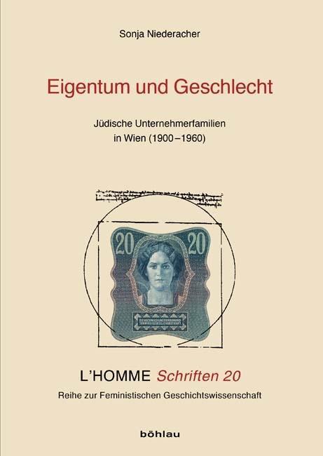 Cover: 9783205787518 | Eigentum und Geschlecht | Sonja Niederacher | Taschenbuch | 256 S.