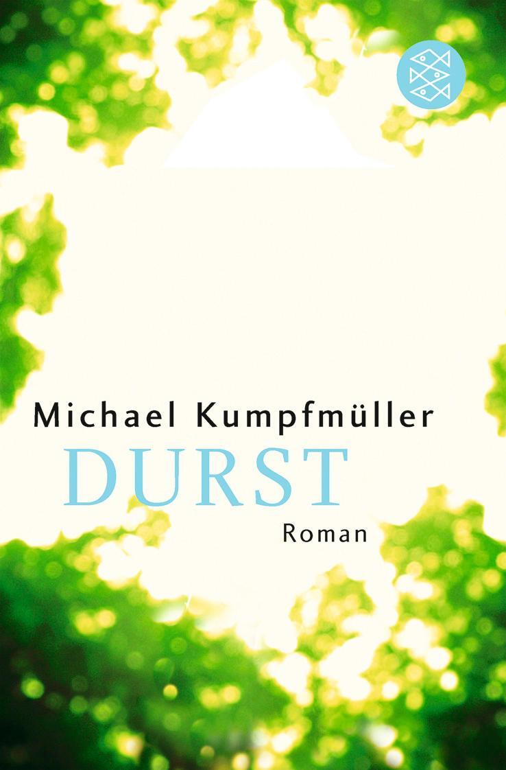 Cover: 9783596158010 | Durst | Michael Kumpfmüller | Taschenbuch | Deutsch | 2006