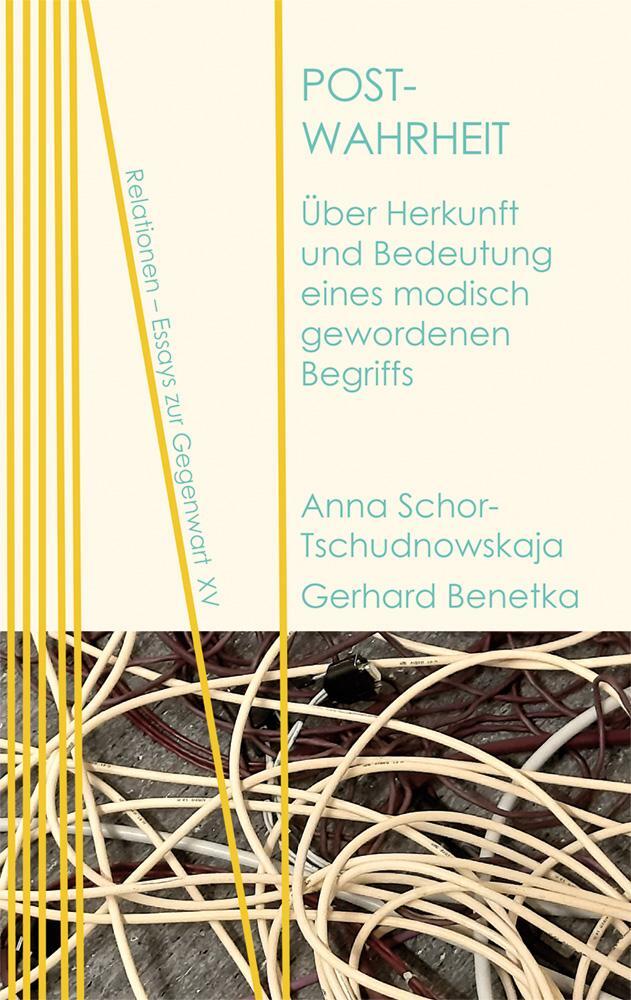 Cover: 9783958083349 | Post-Wahrheit | Anna Schor-Tschudnowskaja (u. a.) | Taschenbuch | 2021