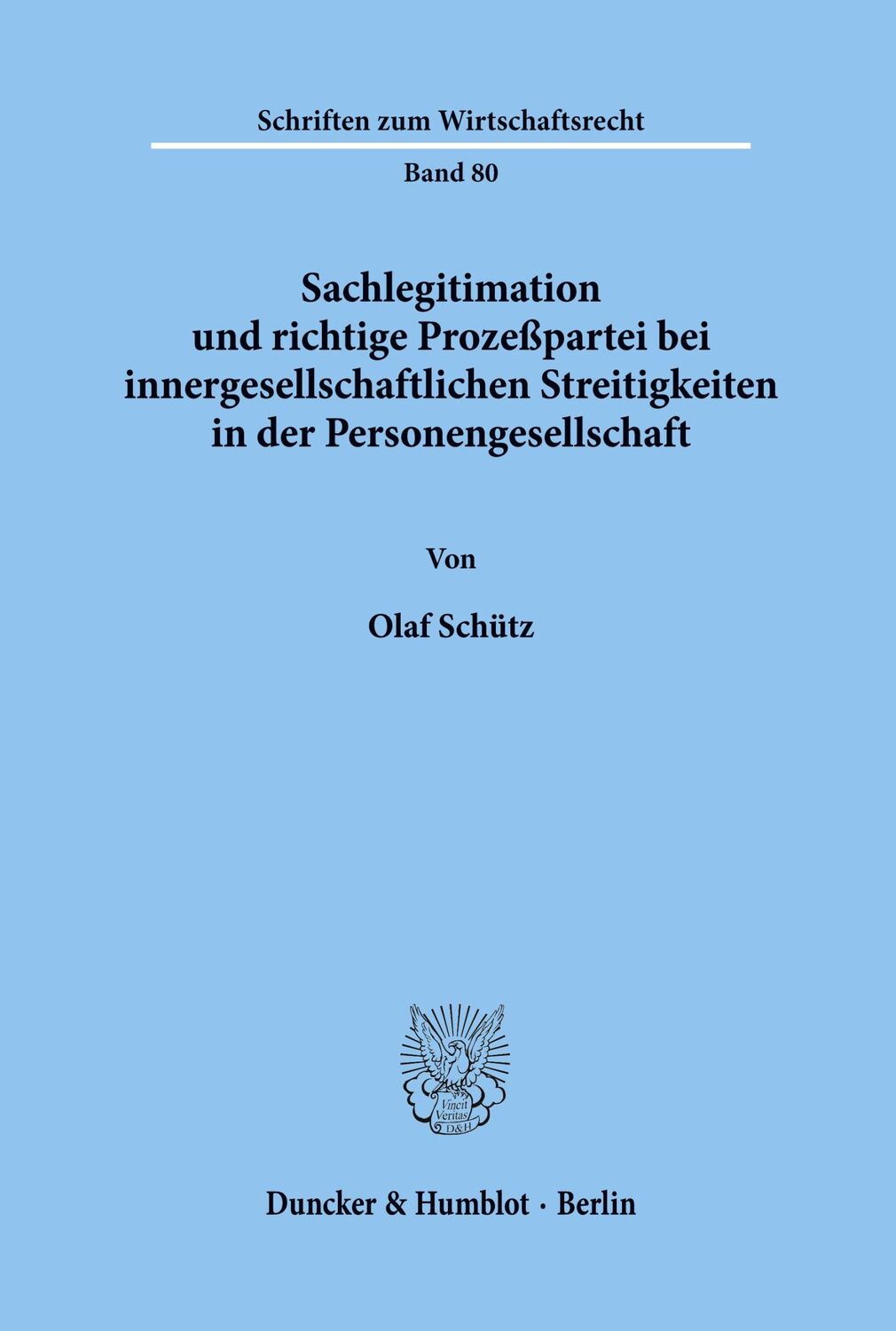 Cover: 9783428081059 | Sachlegitimation und richtige Prozeßpartei bei...