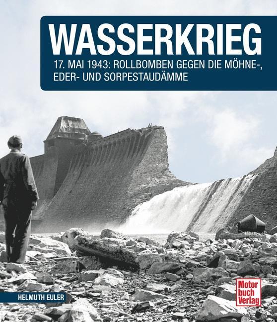 Cover: 9783613039834 | Wasserkrieg | Helmuth Euler | Taschenbuch | Deutsch | 2016