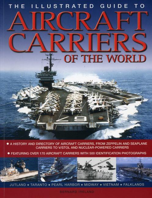 Cover: 9781780192178 | The Illustrated Guide to Aircraft Carriers of the World | Ireland