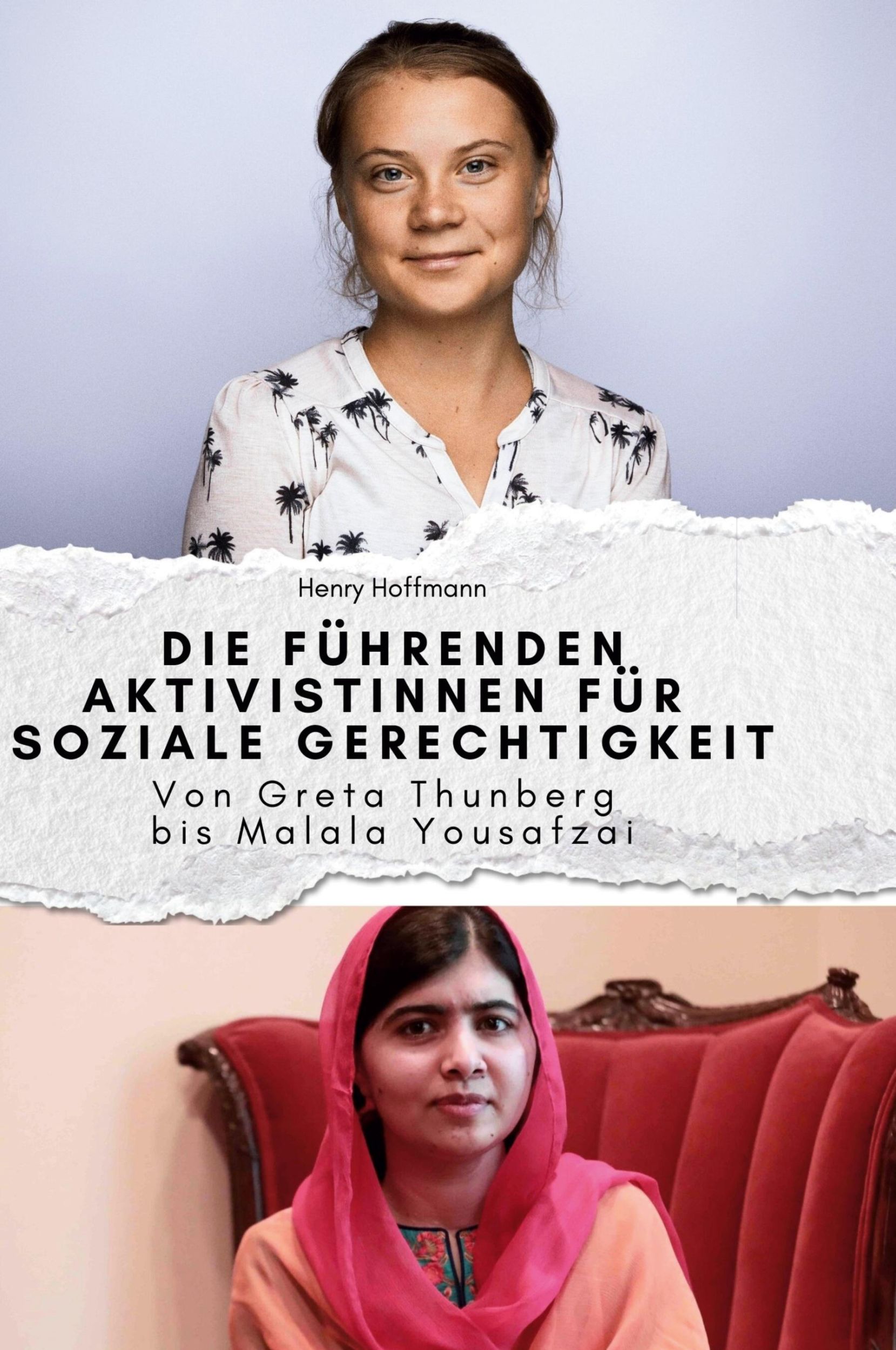 Cover: 9783759139757 | Die führenden Aktivisten für soziale Gerechtigkeit | Henry Hoffmann