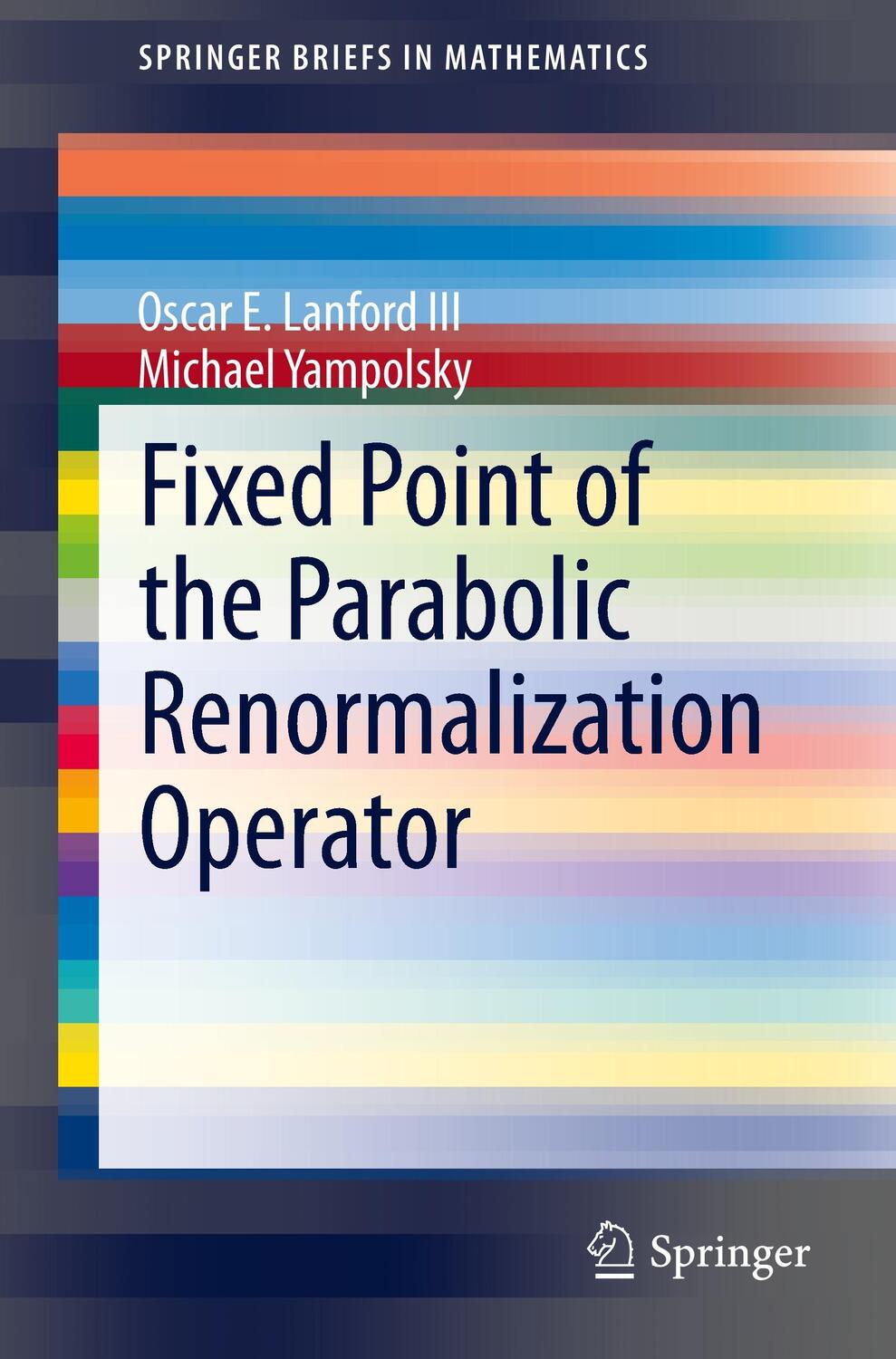 Cover: 9783319117065 | Fixed Point of the Parabolic Renormalization Operator | Taschenbuch