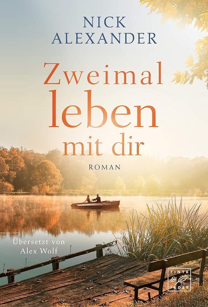 Cover: 9782496701609 | Zweimal leben mit dir | Roman | Nick Alexander | Taschenbuch | Deutsch