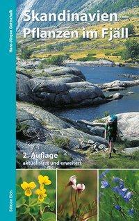 Cover: 9783937452326 | Skandinavien - Pflanzen im Fjäll | Bestimmungsbuch für Gebirgsflora