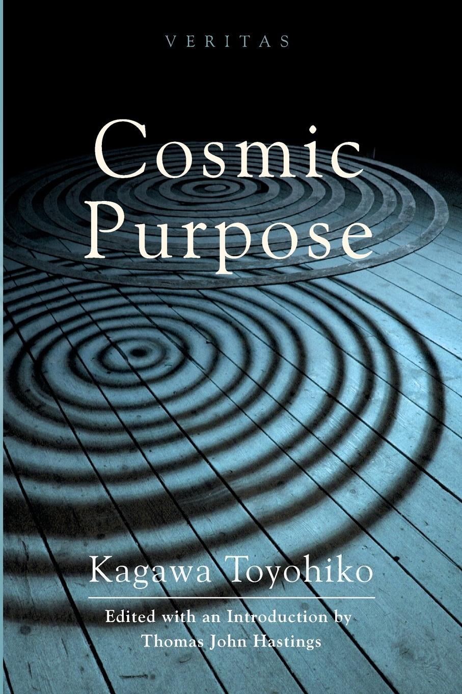 Cover: 9781625645098 | Cosmic Purpose | Toyohiko Kagawa | Taschenbuch | Englisch | 2014