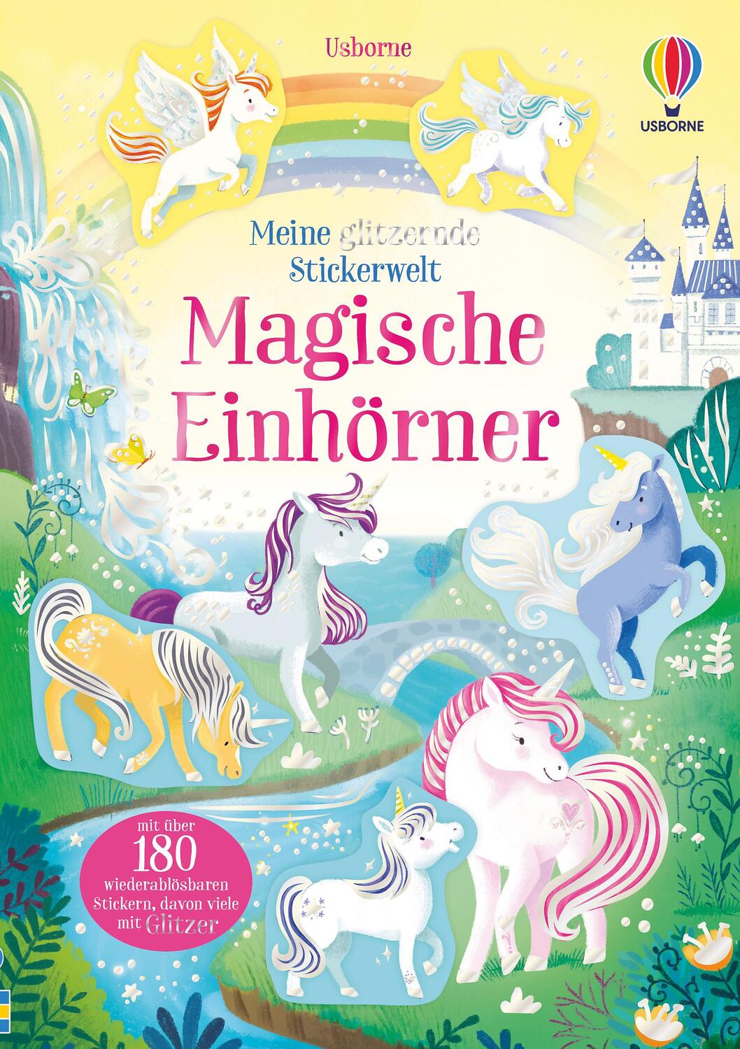 Cover: 9781789416619 | Meine glitzernde Stickerwelt: Magische Einhörner | Kristie Pickersgill