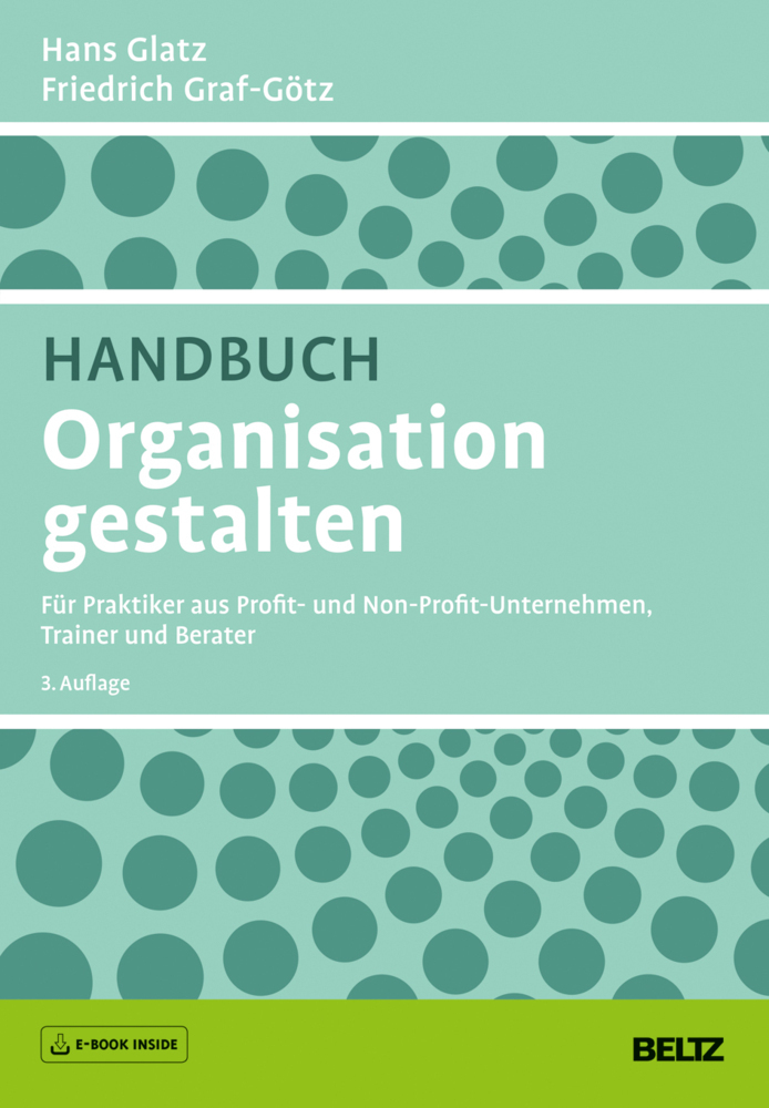 Cover: 9783407366788 | Handbuch Organisation gestalten | Hans Glatz (u. a.) | Buch | 2018
