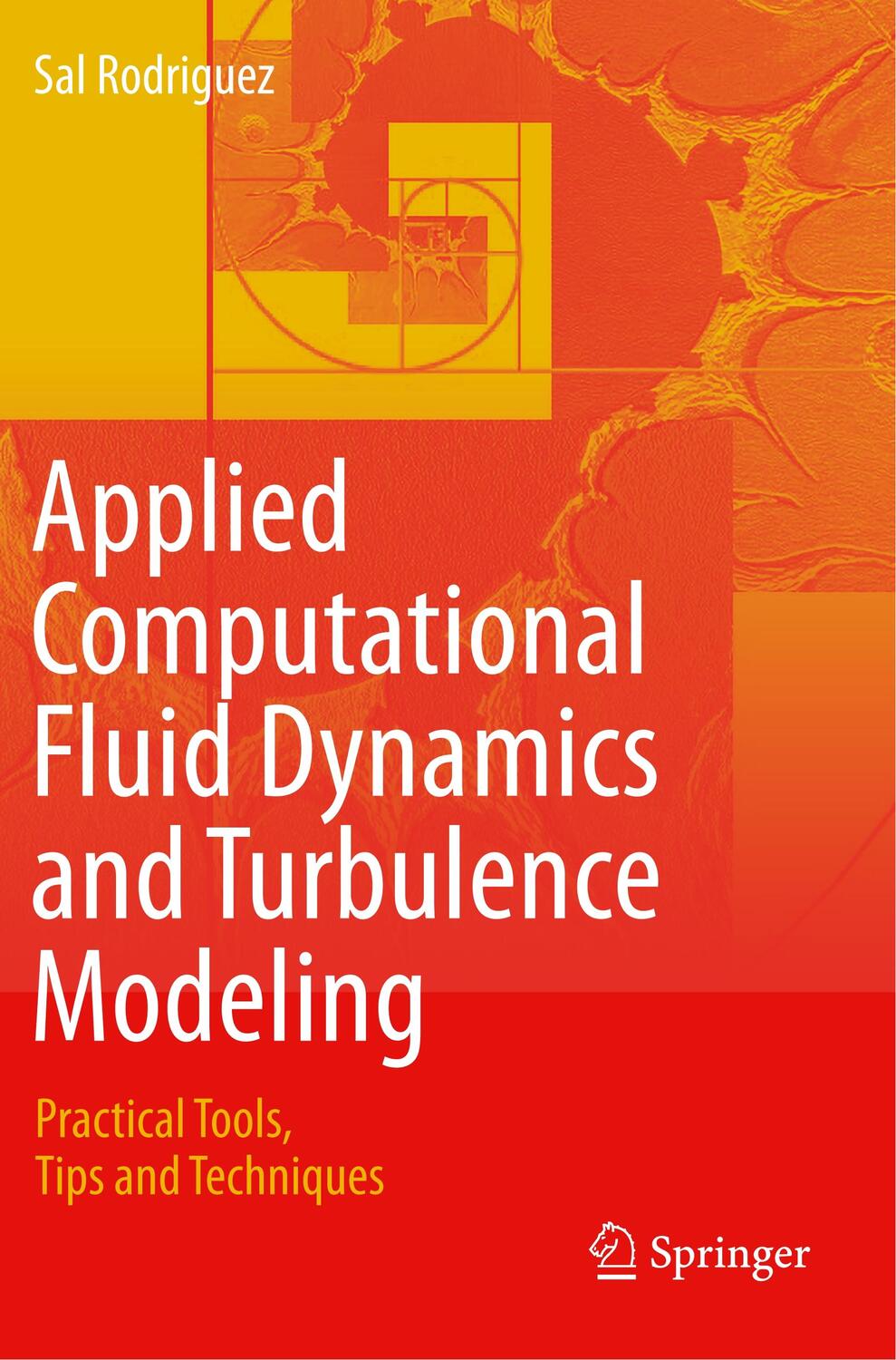 Cover: 9783030286934 | Applied Computational Fluid Dynamics and Turbulence Modeling | Buch