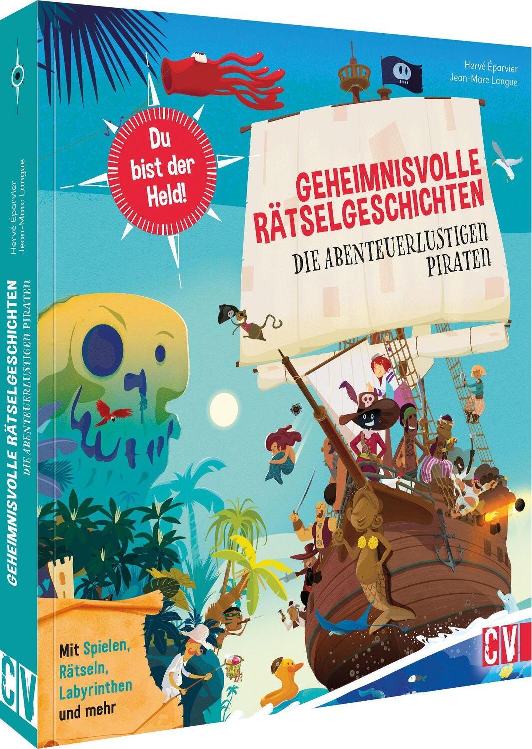 Cover: 9783841102683 | Geheimnisvolle Rätselgeschichten: Die abenteuerlustigen Piraten | Buch