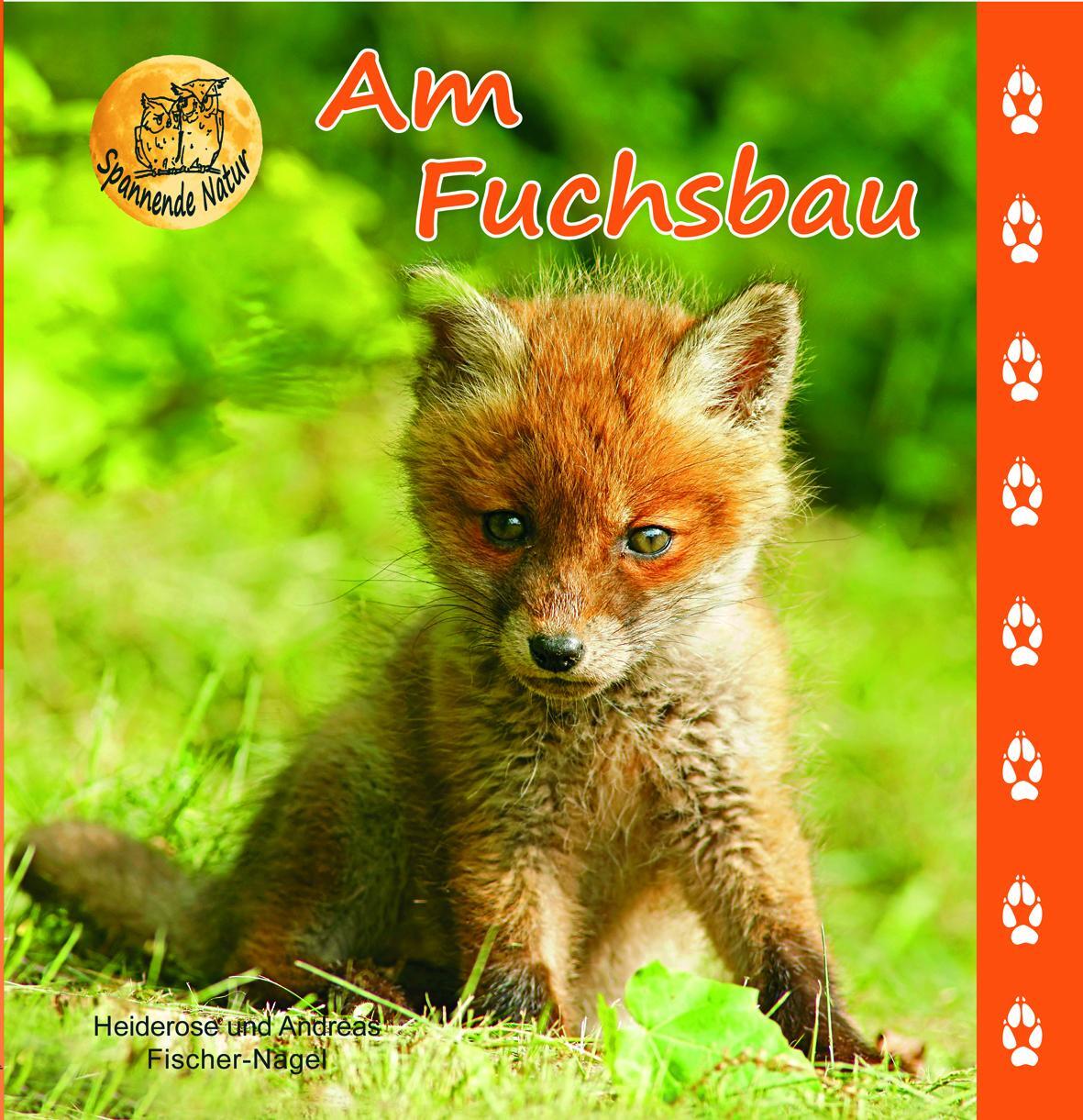 Cover: 9783930038572 | Am Fuchsbau | Heiderose Fischer-Nagel (u. a.) | Buch | Deutsch | 2016