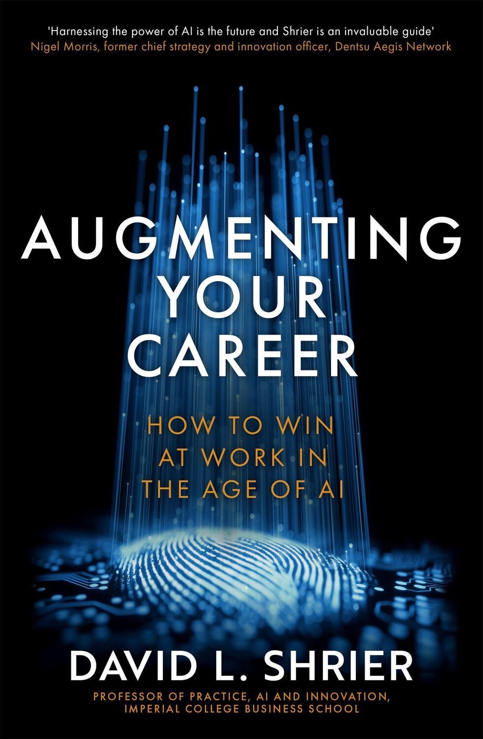 Cover: 9780349425443 | Augmenting Your Career | David Shrier | Taschenbuch | Englisch | 2021