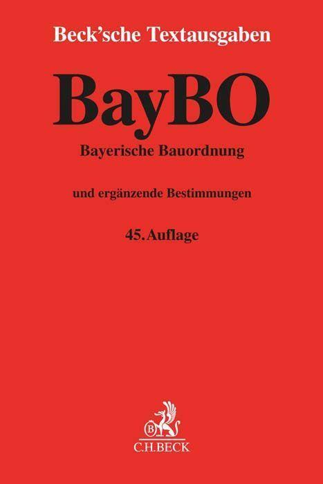 Cover: 9783406809538 | Bayerische Bauordnung | und ergänzende Bestimmungen | Taschenbuch | X
