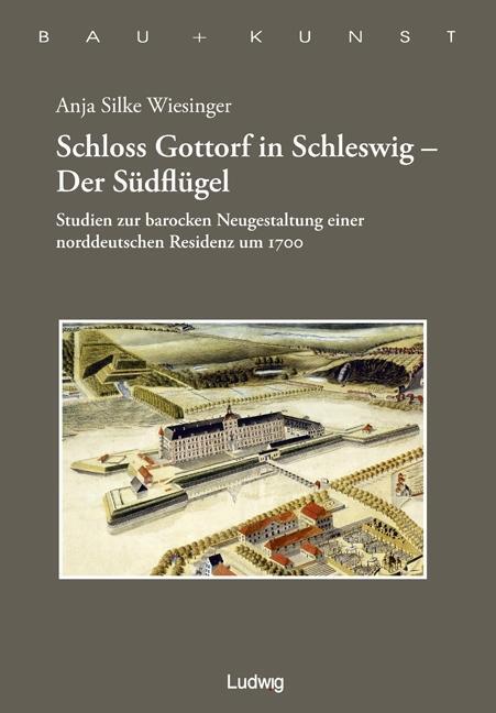 Cover: 9783869352497 | Schloss Gottorf - Der SüdflügelStudien zur barocken Neugestaltung...