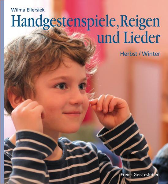 Cover: 9783772526640 | Handgestenspiele, Reigen und Lieder | Wilma Ellersiek | Buch | Deutsch