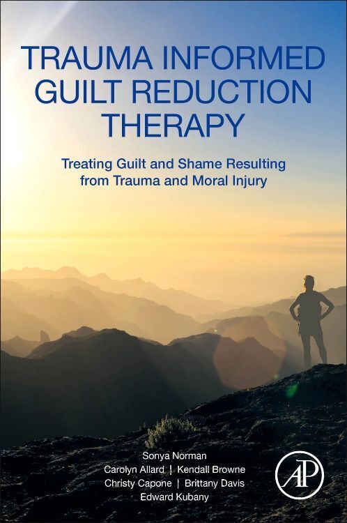 Cover: 9780128147801 | Trauma Informed Guilt Reduction Therapy | Sonya Norman (u. a.) | Buch
