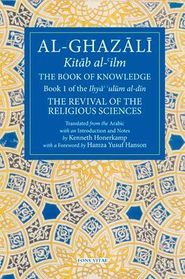 Cover: 9781941610152 | The Book of Knowledge: Book 1 of the Revival of the Religious Sciences