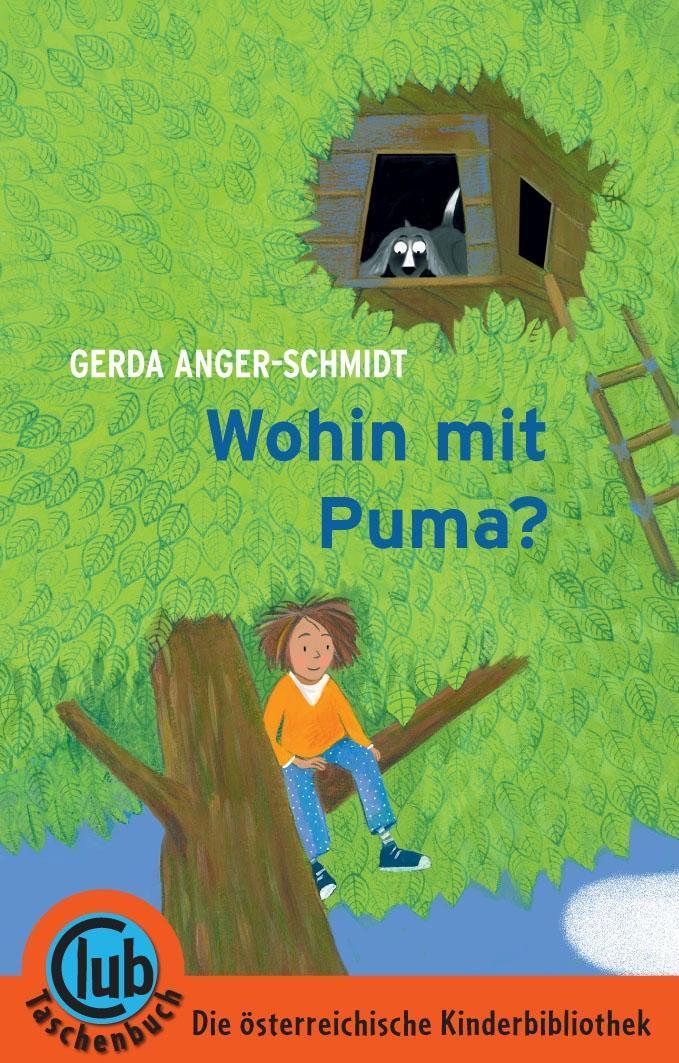 Cover: 9783851976847 | Wohin mit Puma? | Ab 4. Klasse, Club-Taschenbuch-Reihe 269 | Buch