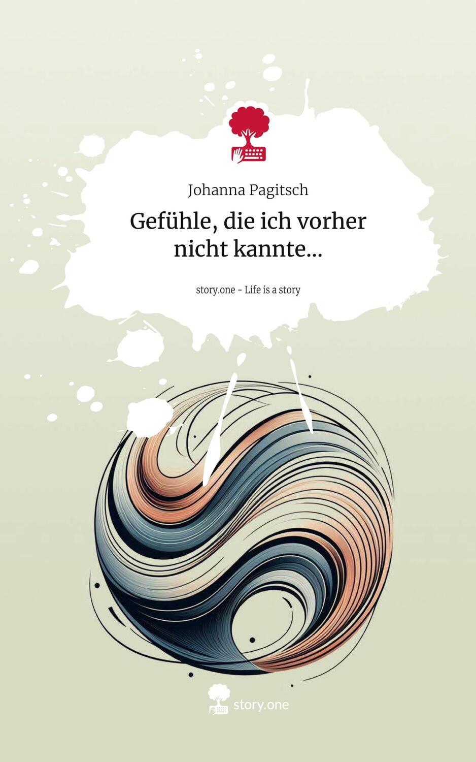 Cover: 9783711534330 | Gefühle, die ich vorher nicht kannte.... Life is a Story - story.one