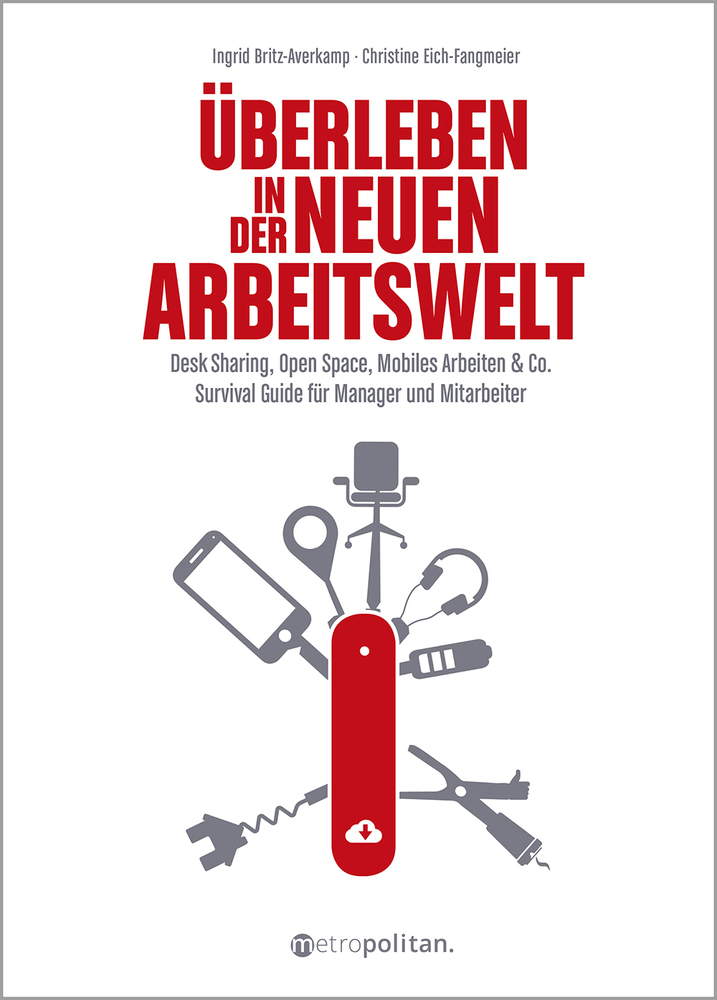 Cover: 9783961860401 | Überleben in der neuen Arbeitswelt | Ingrid Britz-Averkamp (u. a.)