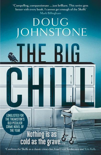 Cover: 9781913193348 | The Big Chill | Doug Johnstone | Taschenbuch | The Skelfs | Englisch