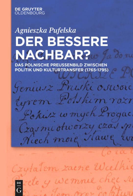 Cover: 9783110518337 | Der bessere Nachbar? | Agnieszka Pufelska | Buch | X | Deutsch | 2017