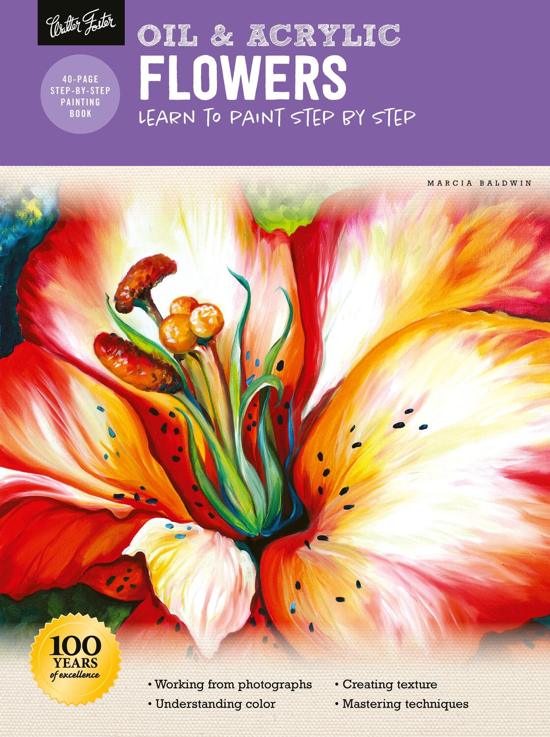 Cover: 9781633228481 | Oil &amp; Acrylic: Flowers | Learn to paint step by step | Marcia Baldwin