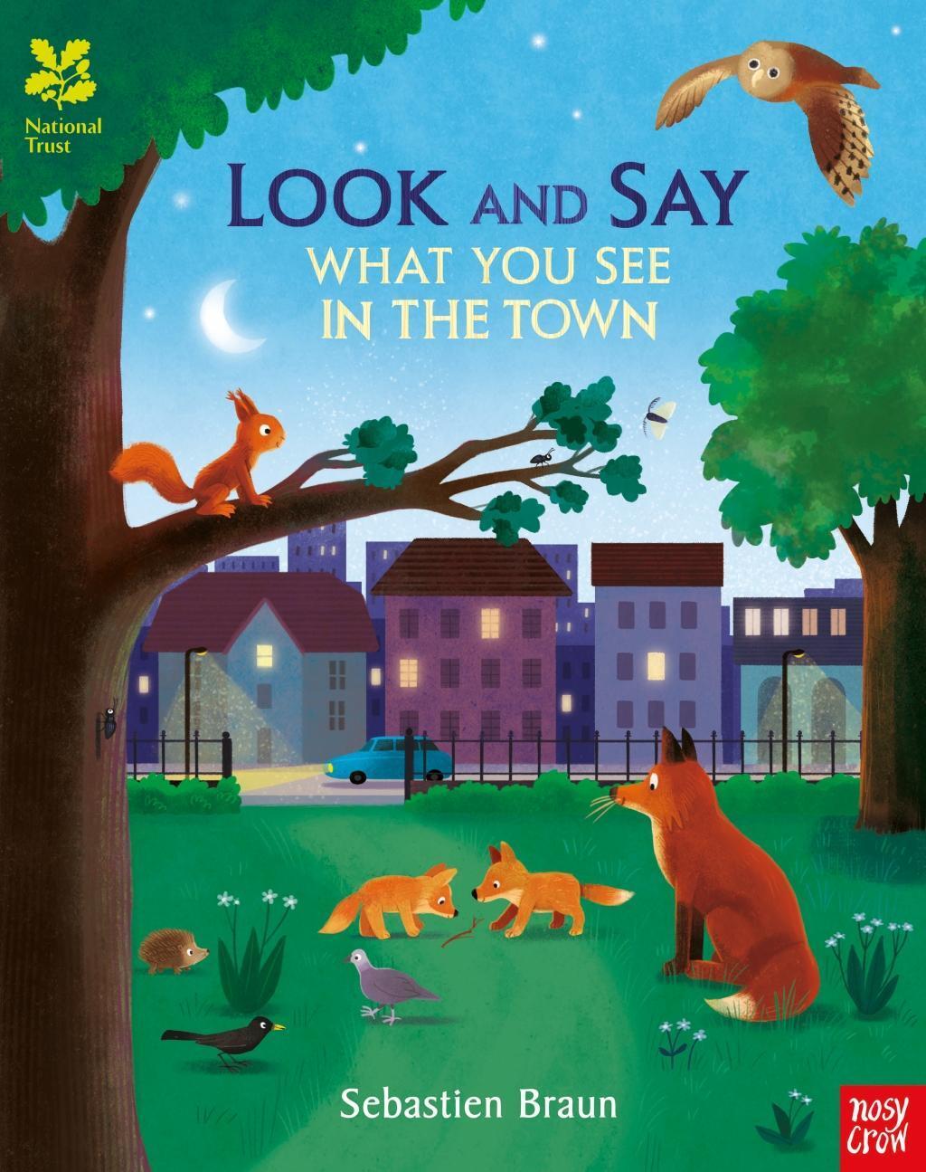 Cover: 9780857639431 | National Trust: Look and Say What You See in the Town | Taschenbuch