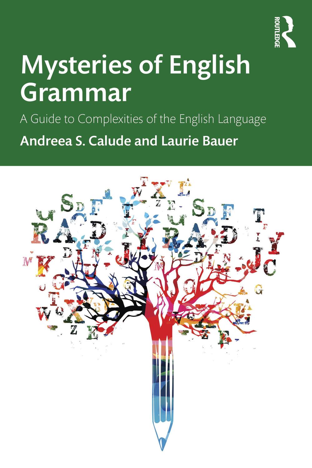 Cover: 9780367710279 | Mysteries of English Grammar | Andreea S. Calude (u. a.) | Taschenbuch